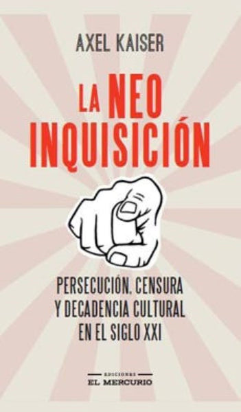 LA NEOINQUISICIÓN