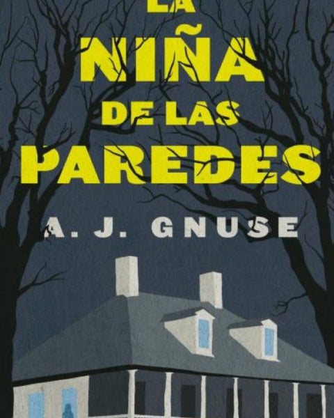 LA NIÑA DE LAS PAREDES