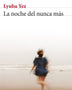 LA NOCHE DEL NUNCA MAS