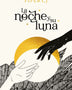 LA NOCHE Y SU LUNA