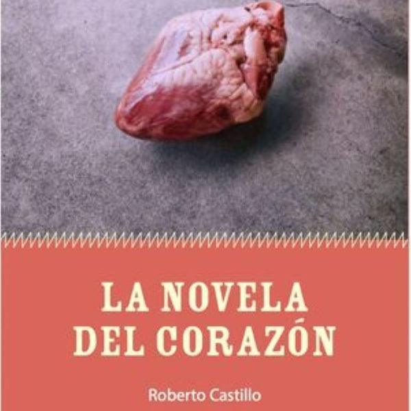 LA NOVELA DEL CORAZON