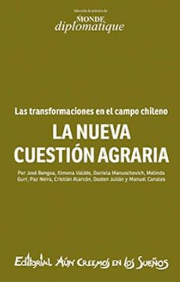 LA NUEVA CUESTION AGRARIA