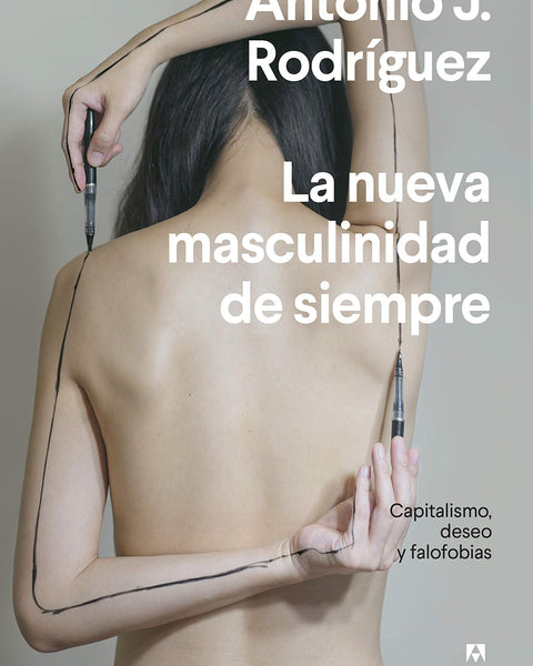 LA NUEVA MASCULINIDAD DE SIEMPRE