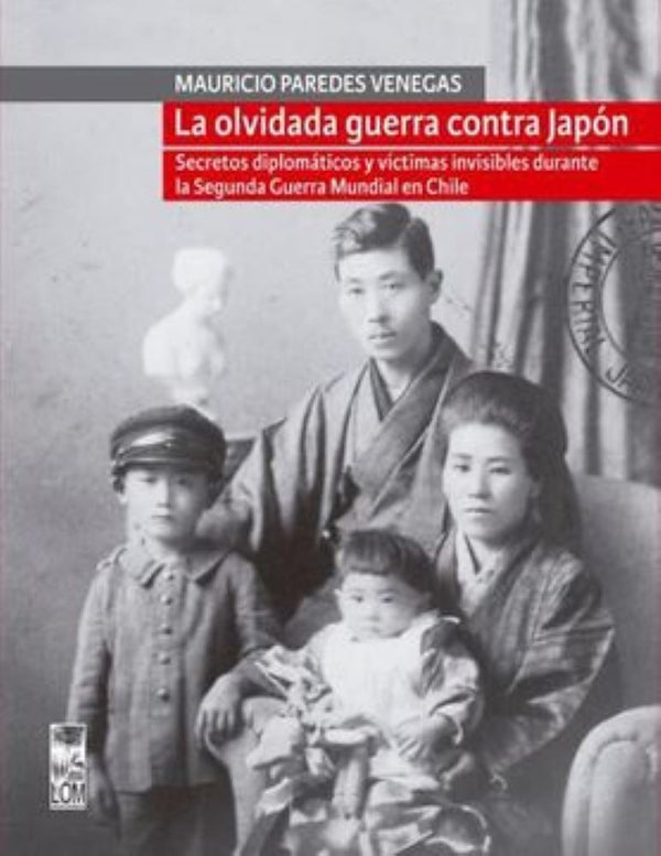 LA OLVIDADA GUERRA CONTRA JAPON