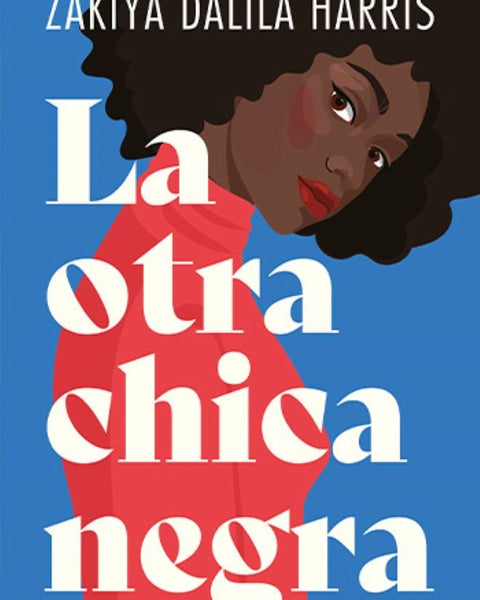 LA OTRA CHICA NEGRA