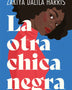 LA OTRA CHICA NEGRA