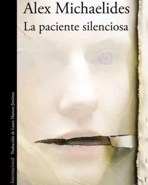 LA PACIENTE SILENCIOSA