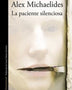 LA PACIENTE SILENCIOSA
