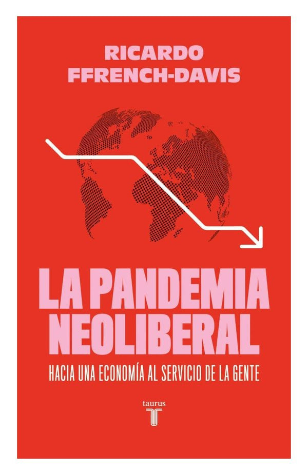 LA PANDEMIA NEOLIBERAL