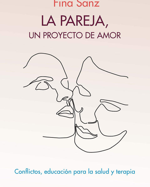 LA PAREJA, UN PROYECTO DE AMOR