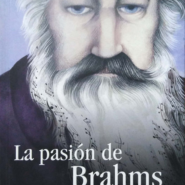 LA PASION DE BRAHMS