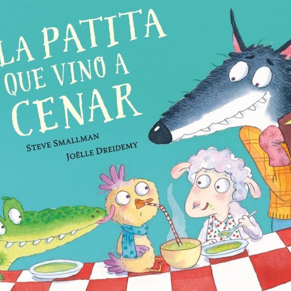 LA PATITA QUE VINO A CENAR