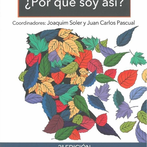 LA PERSONALIDAD. ¿POR QUE SOY ASI?