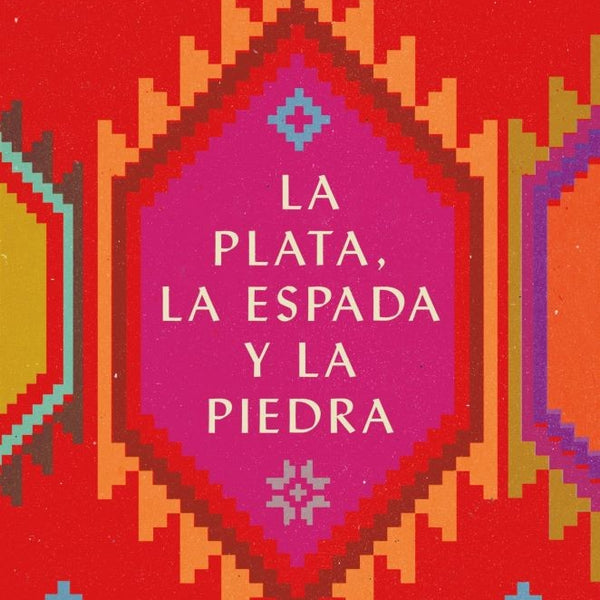 LA PLATA, LA ESPADA Y LA PIEDRA