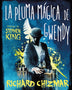 LA PLUMA MAGICA DE GWENDY
