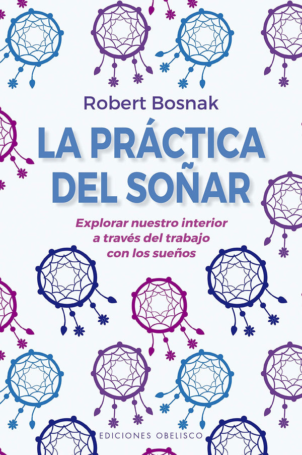 LA PRACTICA DEL SOÑAR