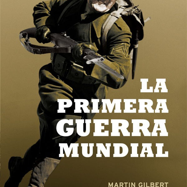 LA PRIMERA GUERRA MUNDIAL