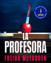 LA PROFESORA