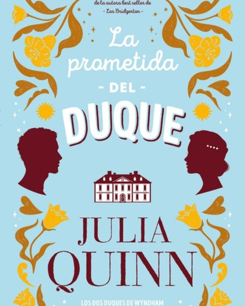 LA PROMETIDA DEL DUQUE (LIBRO 2)