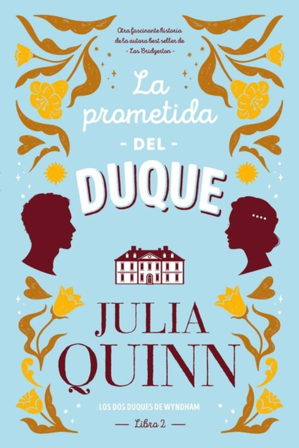 LA PROMETIDA DEL DUQUE (LIBRO 2)