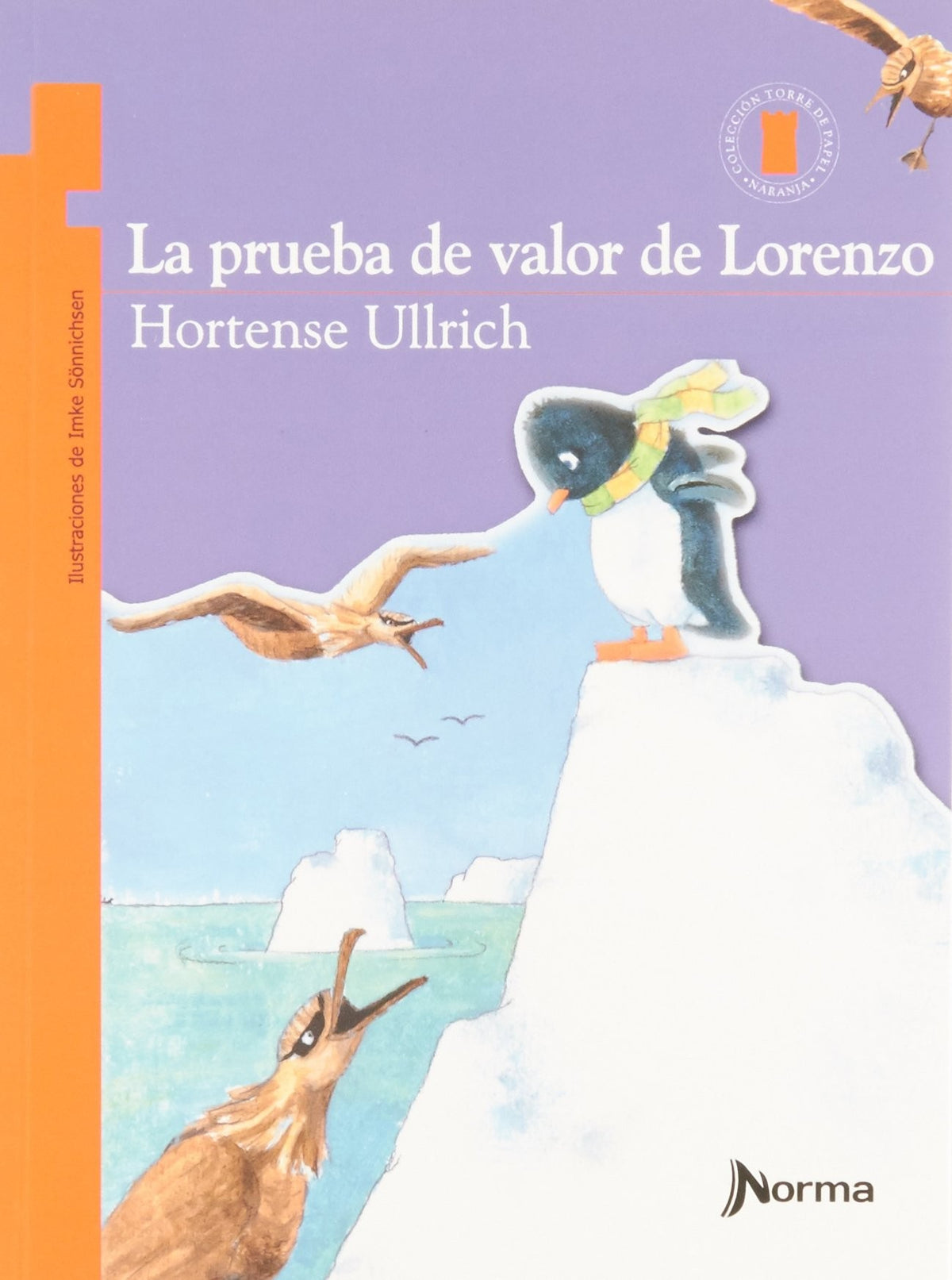LA PRUEBA DE VALOR DE LORENZO