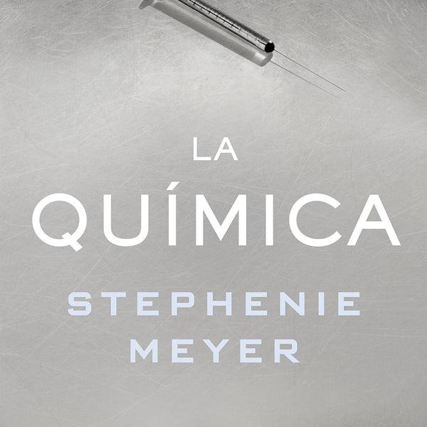 LA QUIMICA - STEPHENIE MEYER