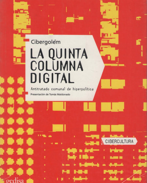 LA QUINTA COLUMNA DIGITAL : ANTITRATADO COMUNAL DE HIPERPOLITICA
