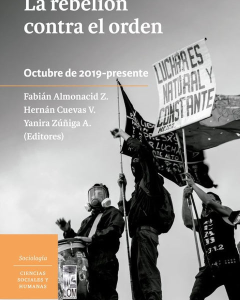 LA REBELION CONTRA EL ORDEN