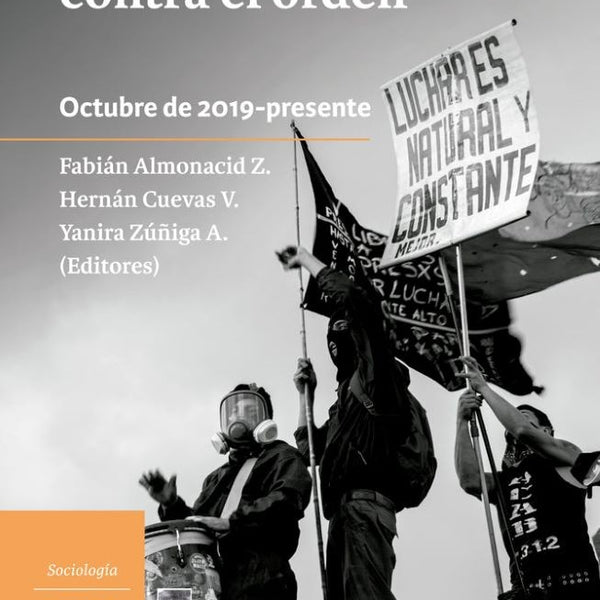 LA REBELION CONTRA EL ORDEN