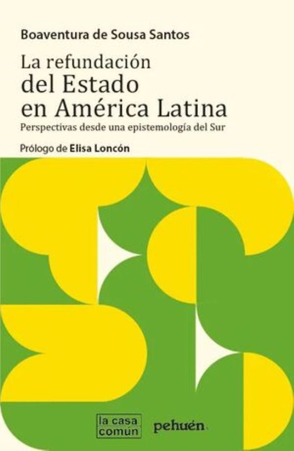 LA REFUNDACION DEL ESTADO EN AMERICA LATINA
