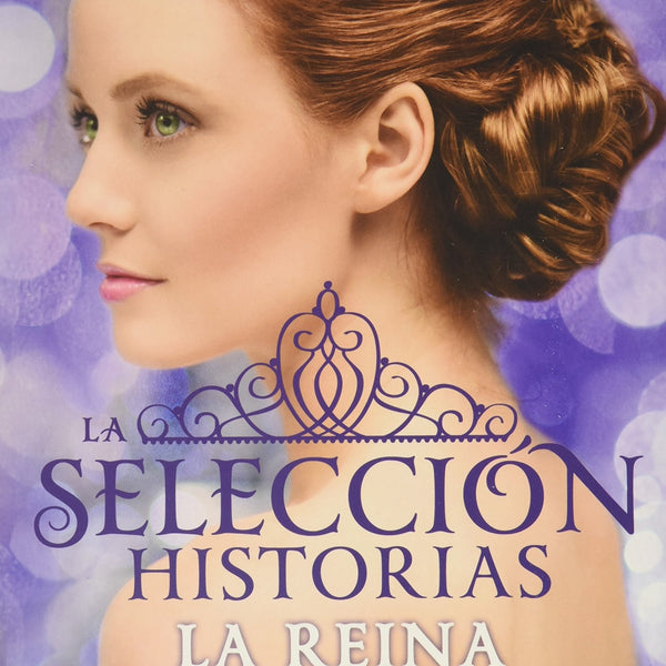 LA REINA Y LA FAVORITA (LA SELECCION 2)