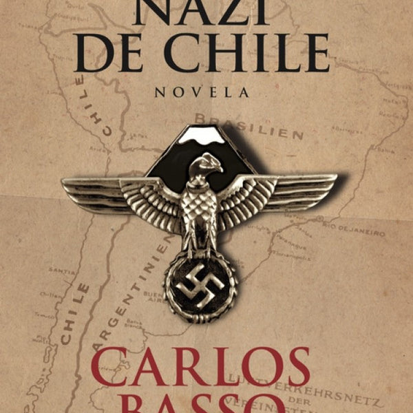 LA REPÚBLICA NAZI DE CHILE