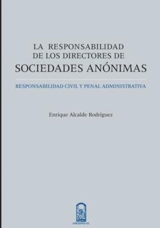 LA RESPONSABILIDAD DE LOS DIRECTORES DE SOCIEDADES ANONIMAS