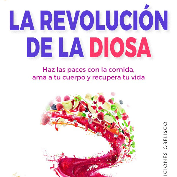 LA REVOLUCION DE LA DIOSA