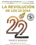 LA REVOLUCION DE LOS 22 DIAS