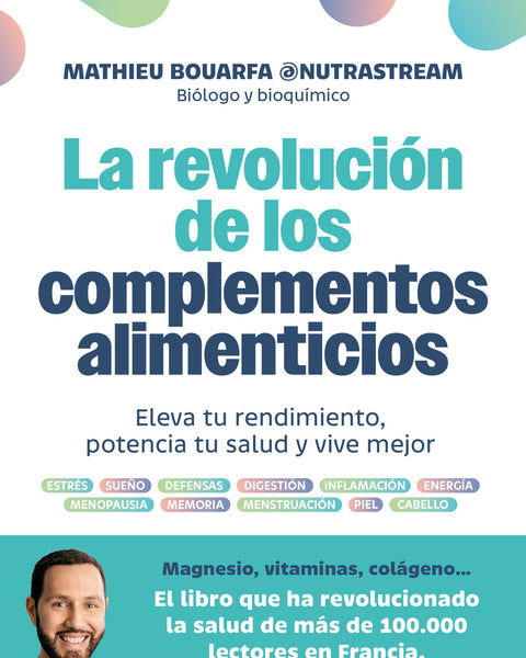 REVOLUCIÓN DE LOS COMPLEMENTOS ALIMENTICIOS