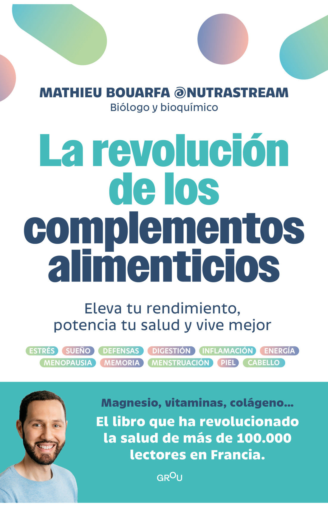 REVOLUCIÓN DE LOS COMPLEMENTOS ALIMENTICIOS