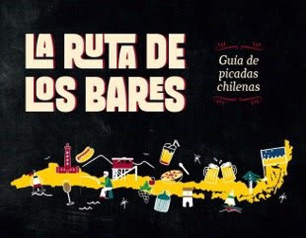 LA RUTA DE LOS BARES