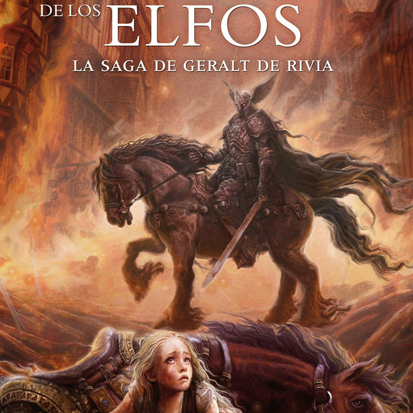 LA SANGRE DE LOS ELFOS (SAGA GERALT DE RIVIA 3)