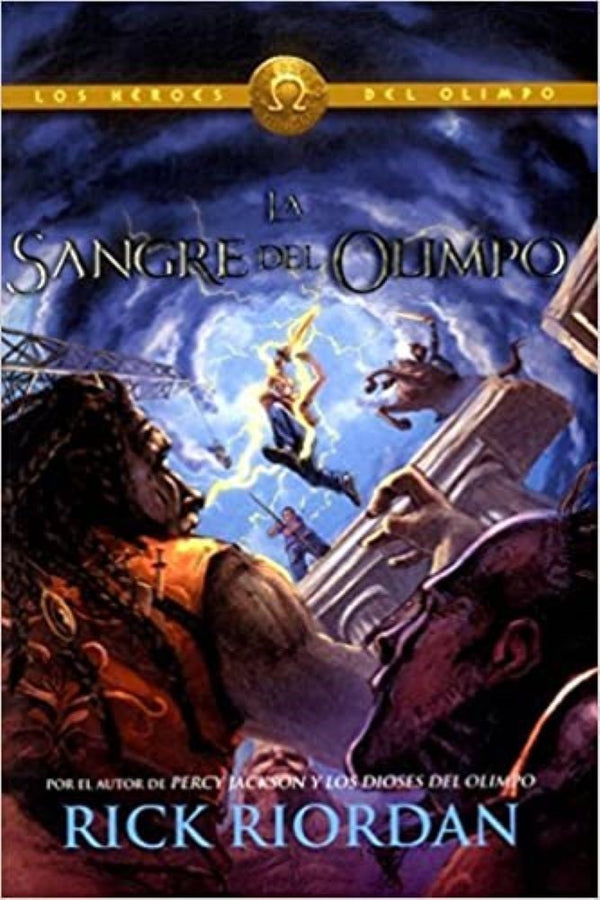 LA SANGRE DEL OLIMPO 5 - HEROES DEL OLIMPO