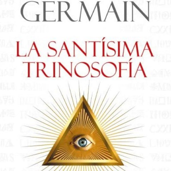 LA SANTÍSIMA TRINOSOFÍA
