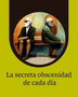 LA SECRETA OBSENIDAD DE CADA DÍA