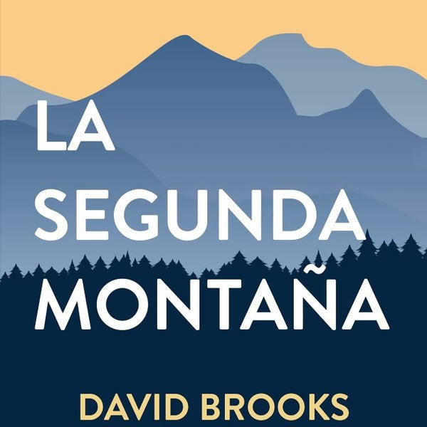 LA SEGUNDA MONTAÑA