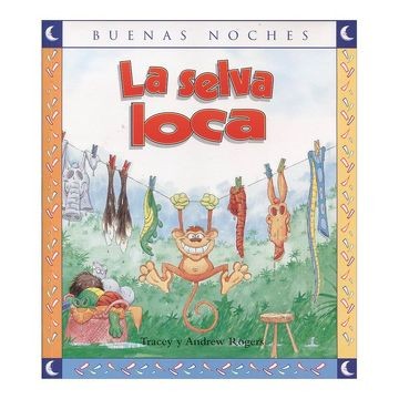 LA SELVA LOCA