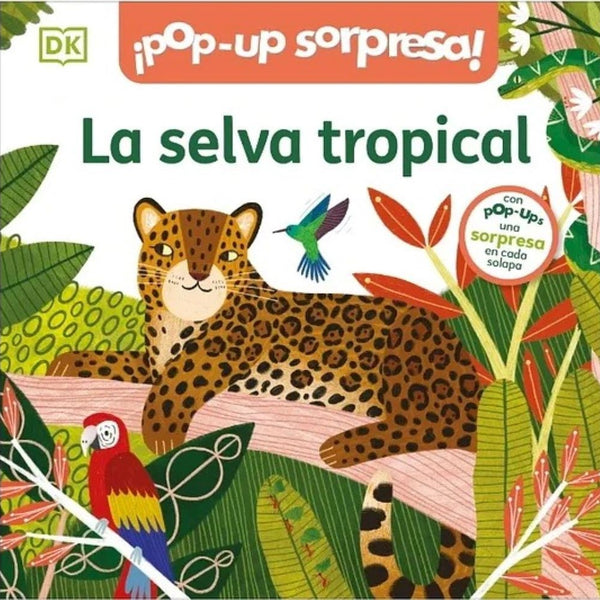 LA SELVA TROPICAL