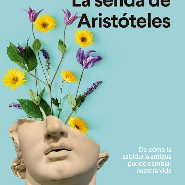 LA SENDA DE ARISTOTELES