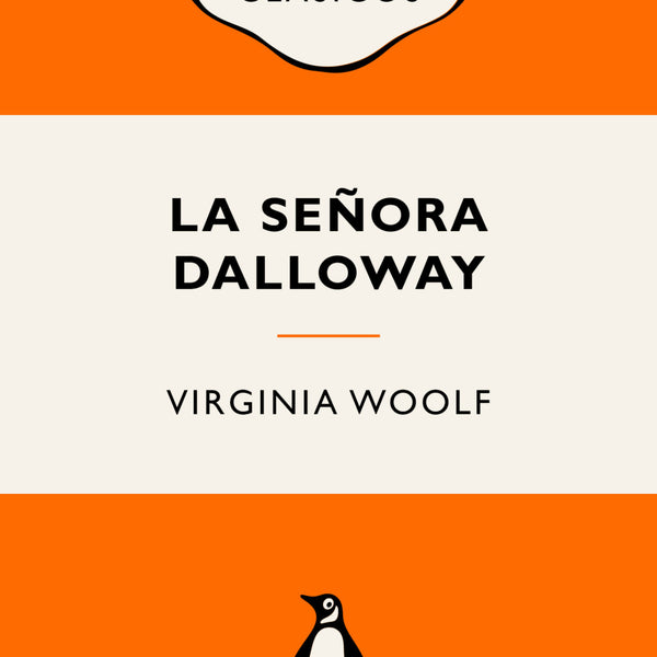 LA SEÑORA DALLOWAY (CLÁSICOS VINTAGE)