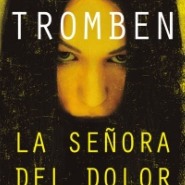 LA SEÑORA DEL DOLOR