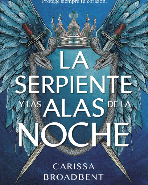 LA SERPIENTE Y LAS ALAS DE LA NOCHE