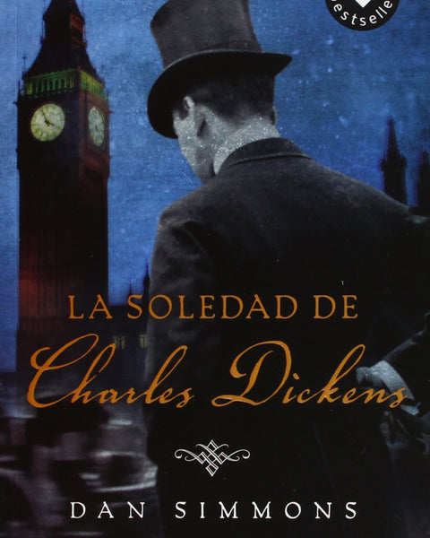 LA SOLEDAD DE CHARLES DICKENS